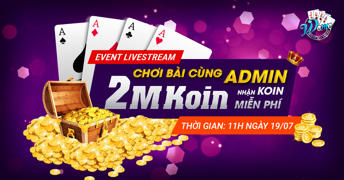 [Event Livestream] Chơi bài cùng Admin